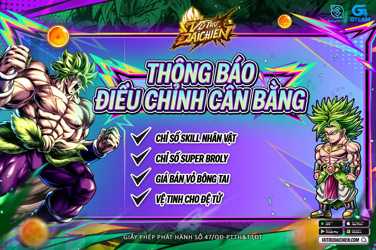 Điều Chỉnh Skill Nhân Vật & Chỉ Số Super Broly